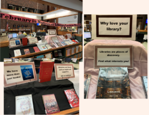 Pictures of library lovers month book display, including signs that tout the benefits of libraries