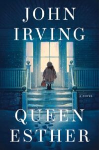Queen Esther by John Irving